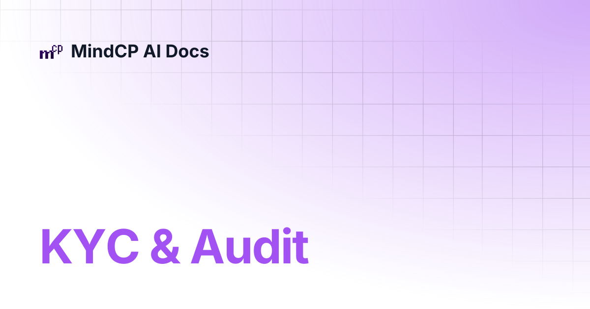 KYC & Audit | MindCP AI Docs