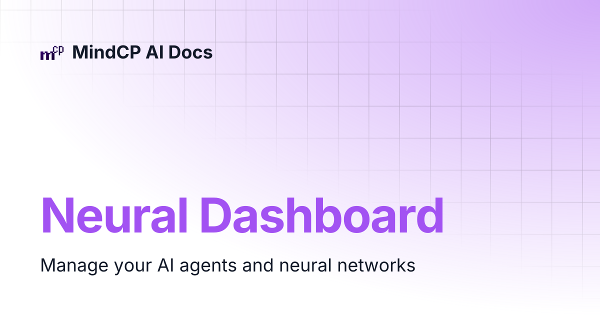 Neural Dashboard | MindCP AI Docs